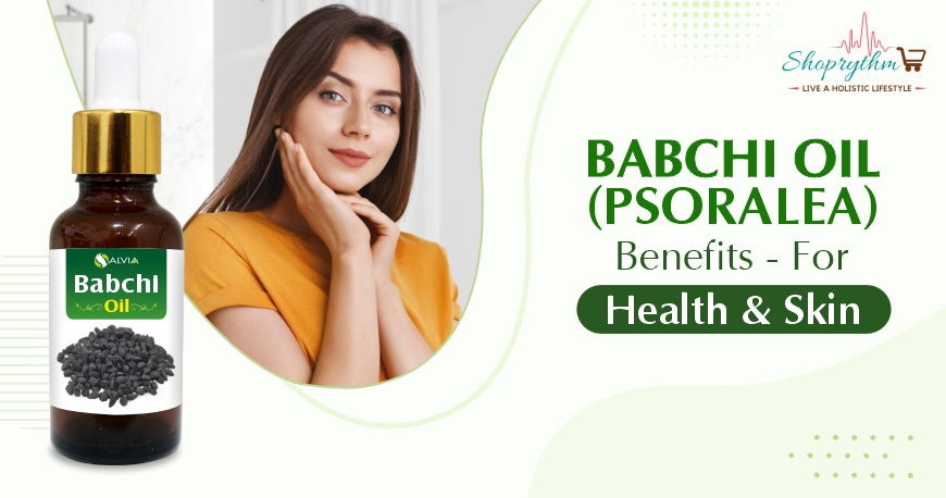 Babchi (Psoralea) Oil for Skin and Health