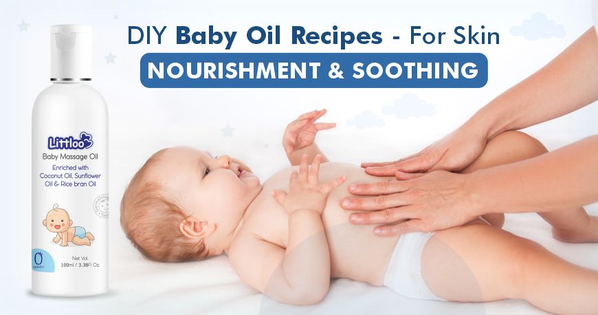 Best DIY Baby Oil Recipes For Healthy and Nourished Skin