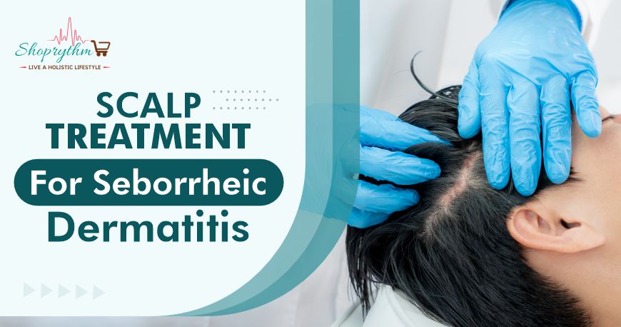  scalp treatment for seborrheic dermatitis