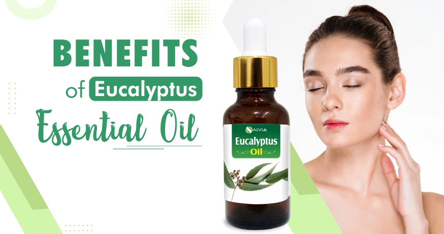 euclyptus oil benefits
