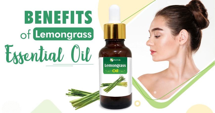 Benefits of Lemongrass Oil